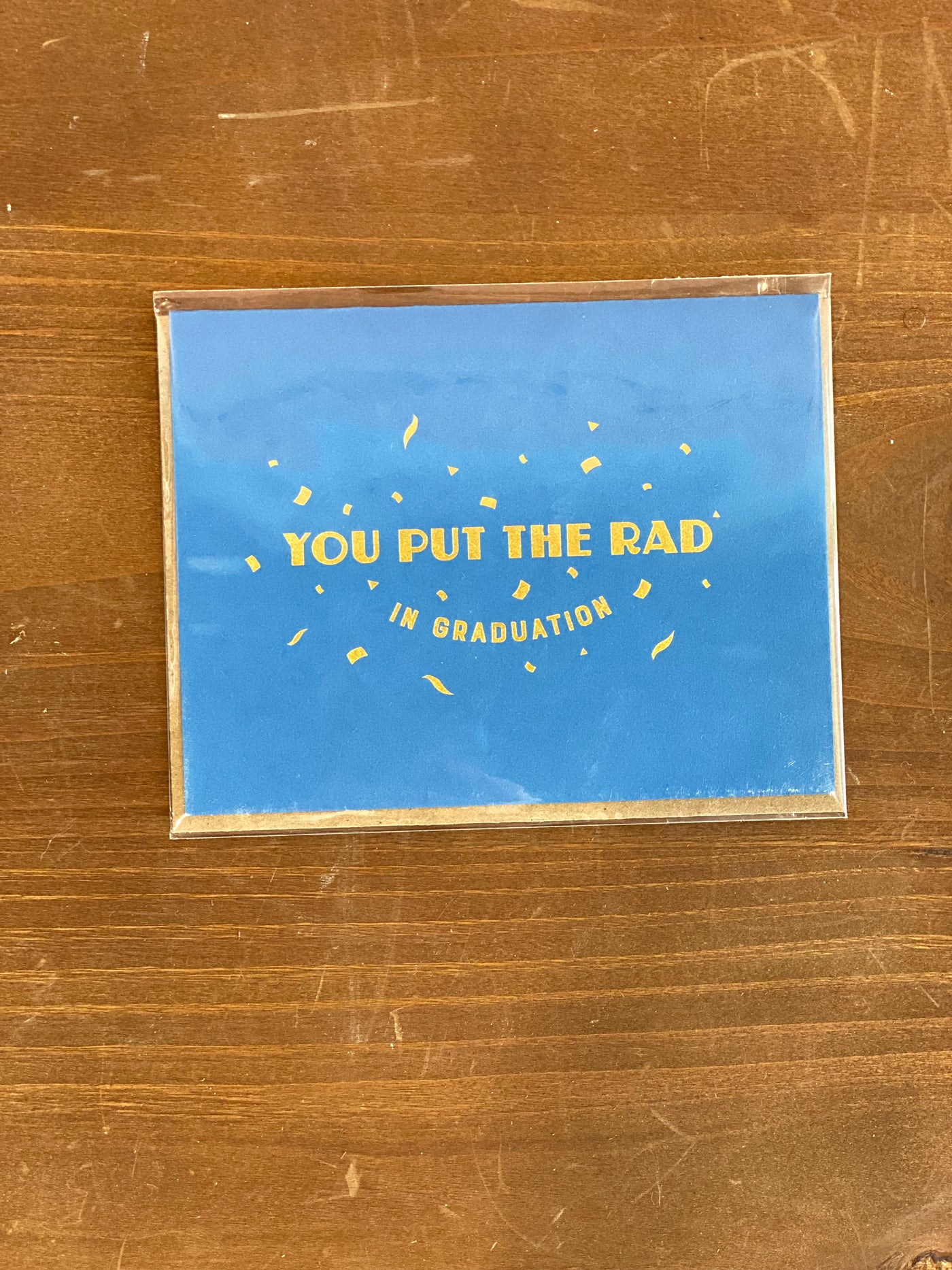 "You Put the Rad in Grad" Card