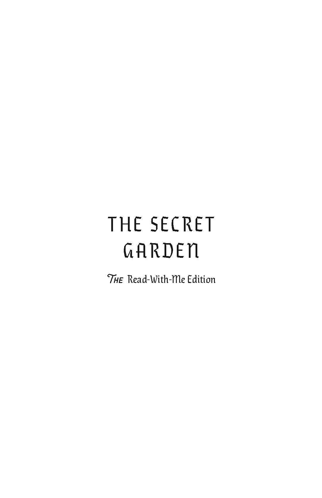 The Secret Garden: The Read-With-Me Edition