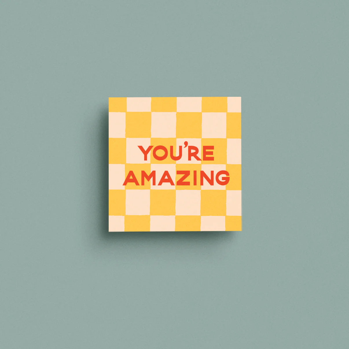 You're Amazing Mini Card